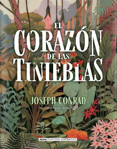 EL CORAZÓN DE LAS TINIEBLAS. 