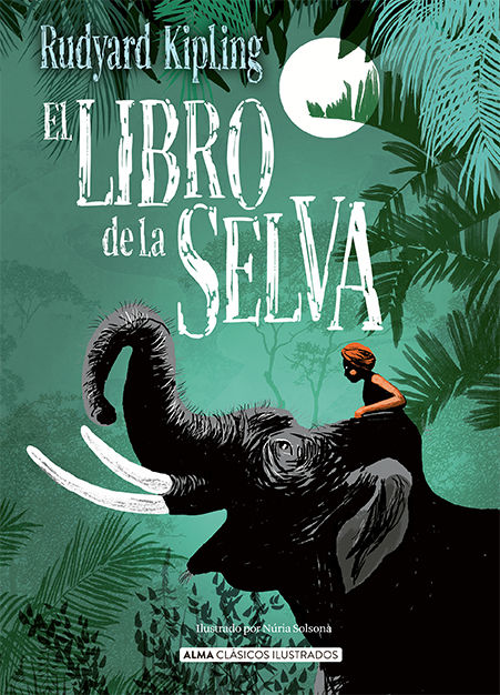 EL LIBRO DE LA SELVA. 