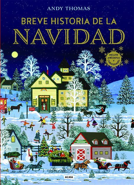 BREVE HISTORIA DE LA NAVIDAD