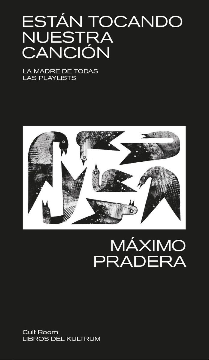 ESTÁNTOCANDO NUESTRA CANCION. LA MADRE DE TODAS LAS PLAYLISTS