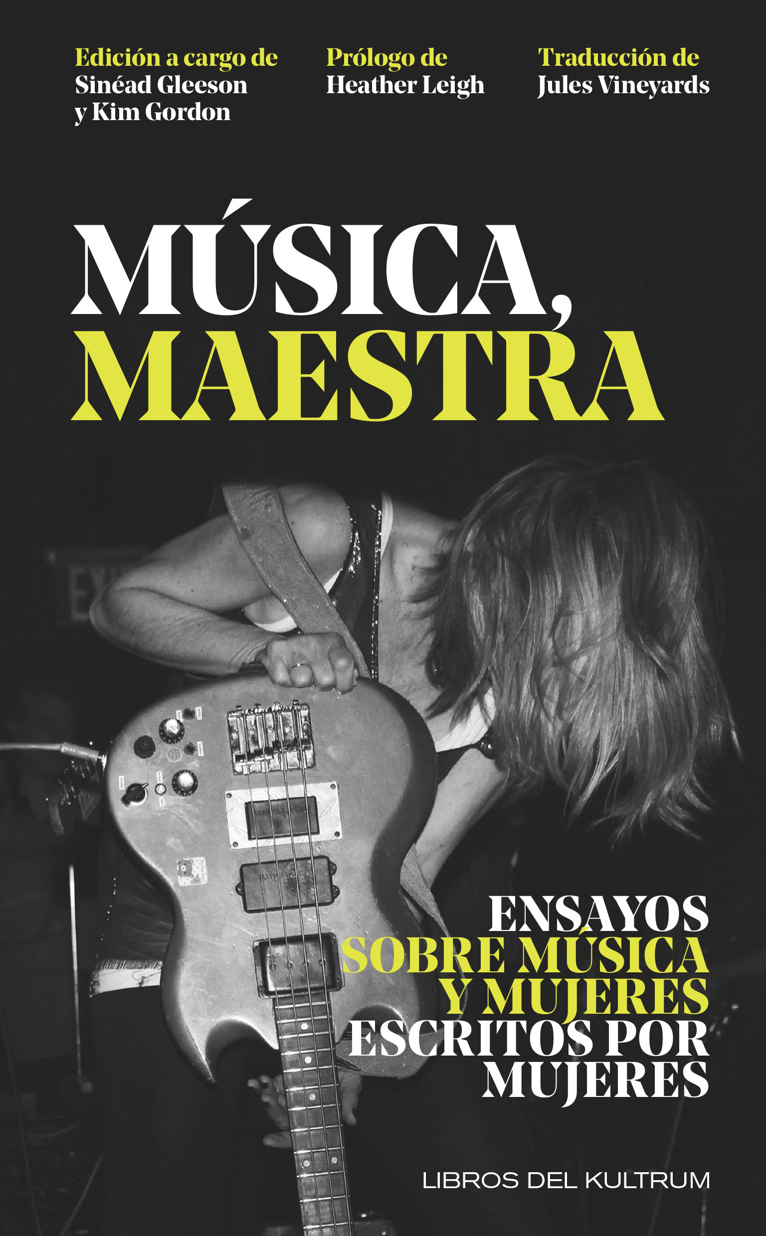 MUSICA, MAESTRA. ENSAYOS SOBRE MUSICA Y MUJERES ESCRITOS POR MUJERES