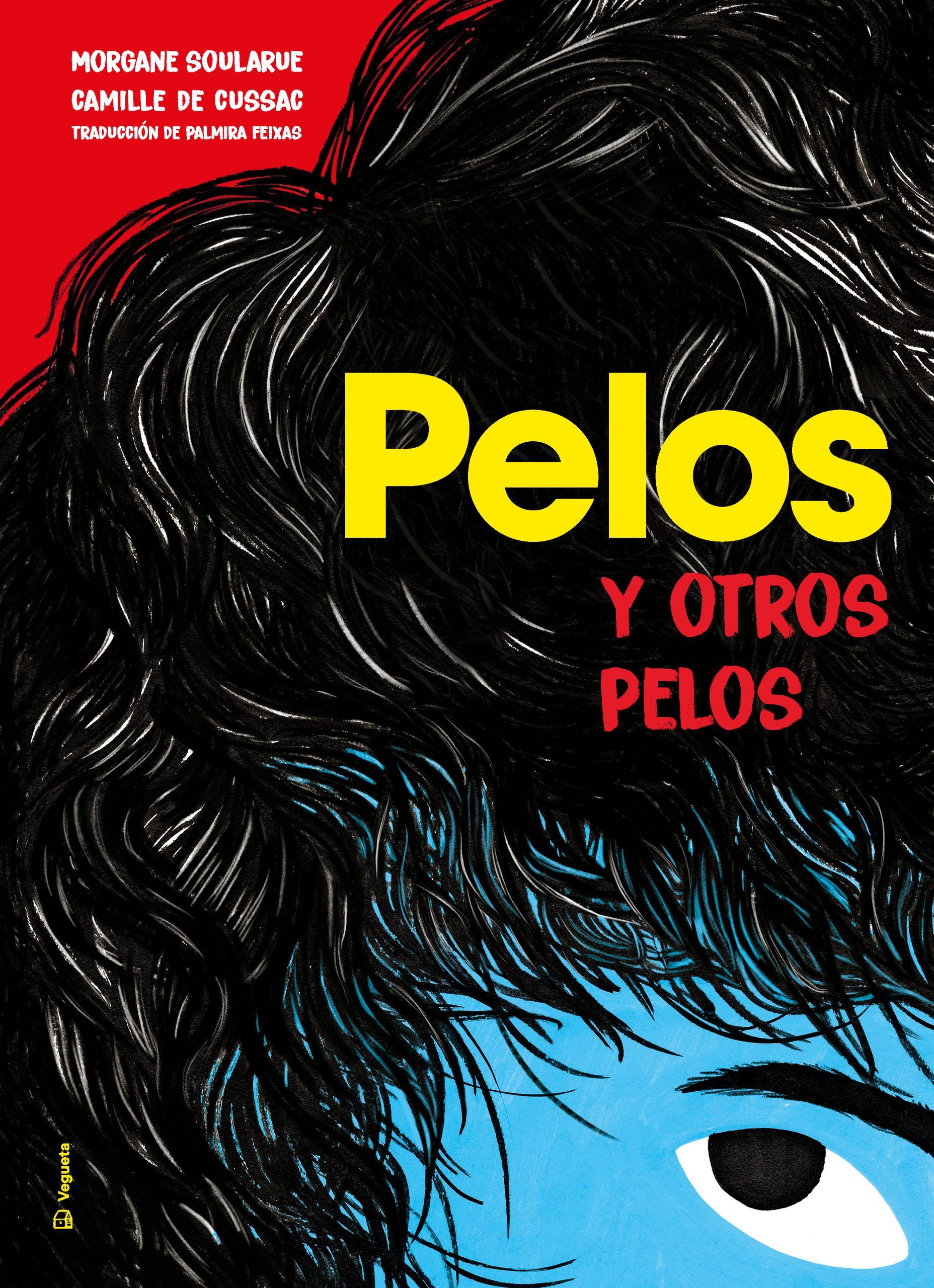 PELOS. Y OTROS PELOS