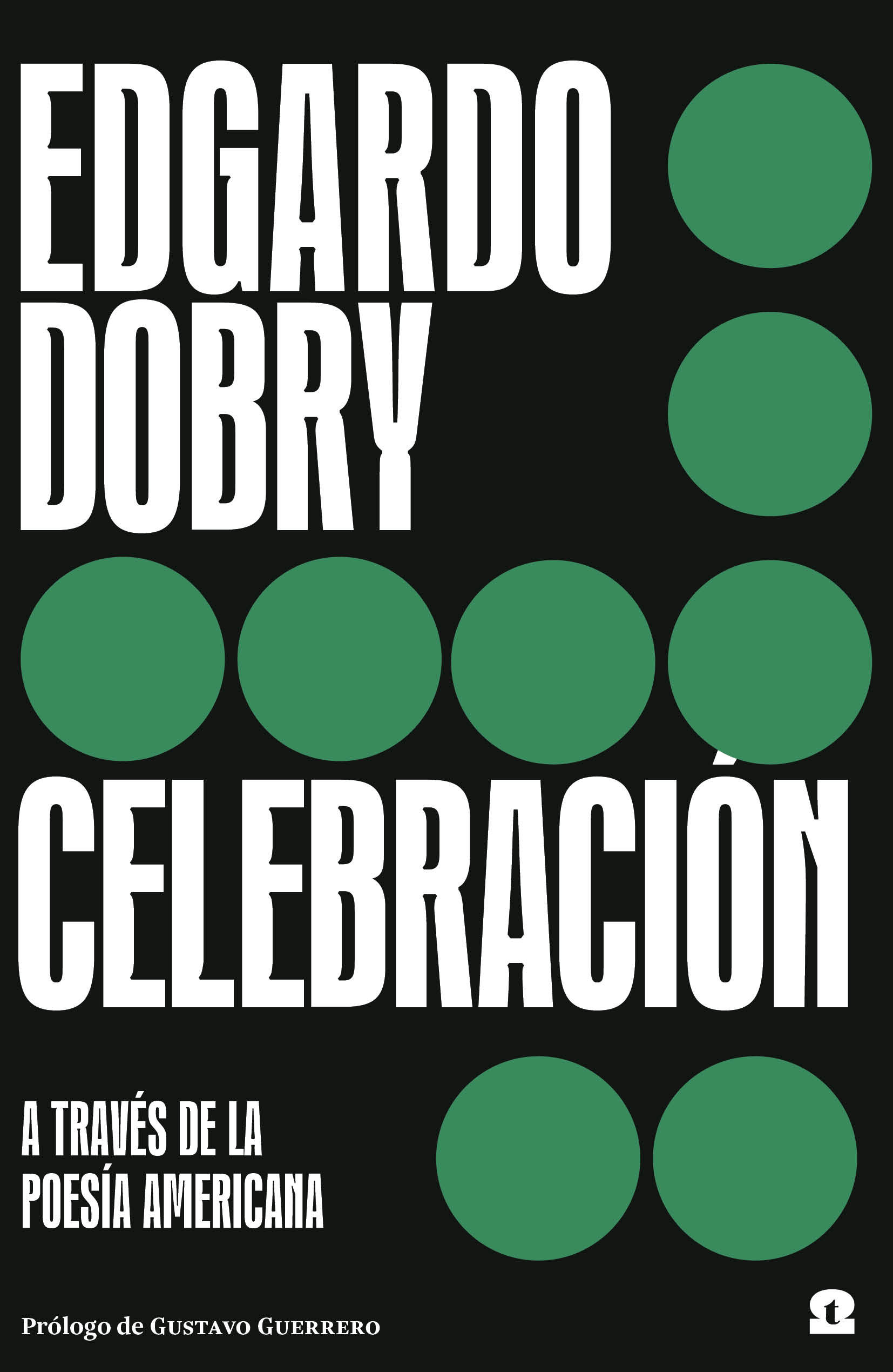 CELEBRACIÓN. A TRAVÉS DE LA POESÍA AMERICANA