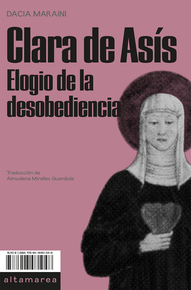 CLARA DE ASÍS. ELOGIO DE LA DESOBEDIENCIA