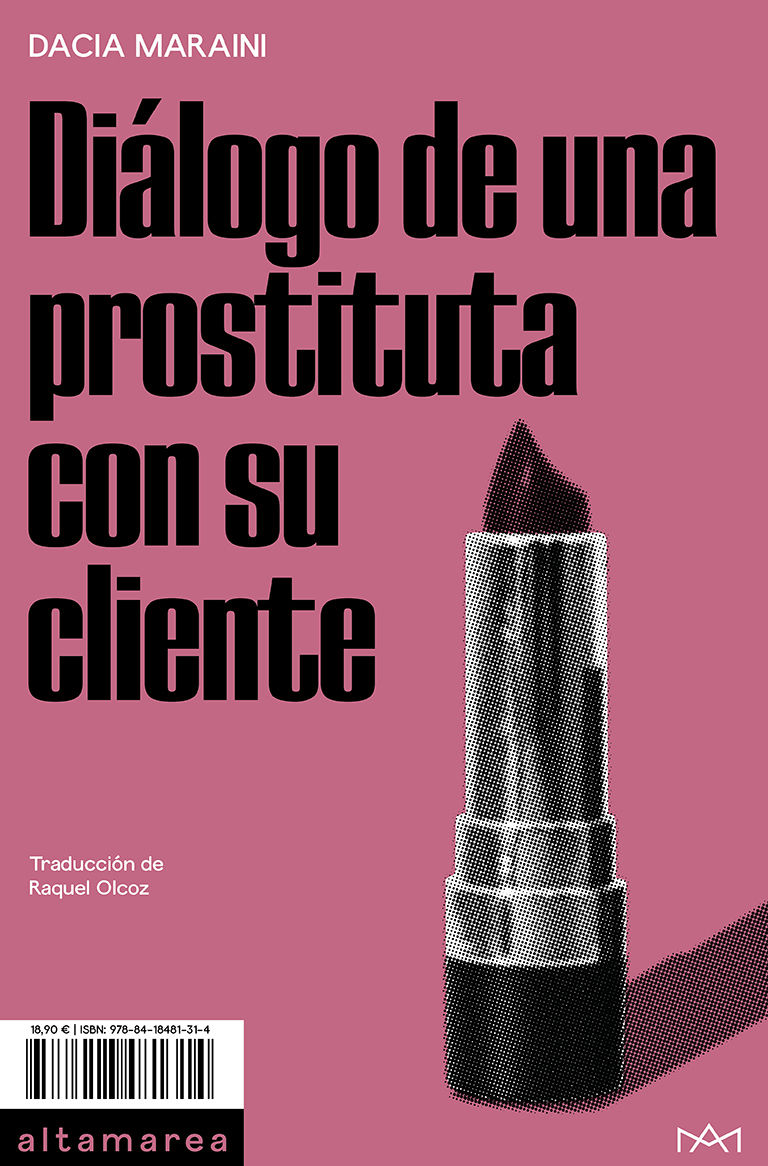 DIÁLOGO DE UNA PROSTITUTA CON SU CLIENTE. 