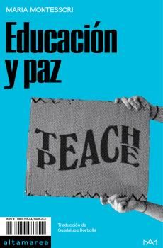 EDUCACIÓN Y PAZ. 