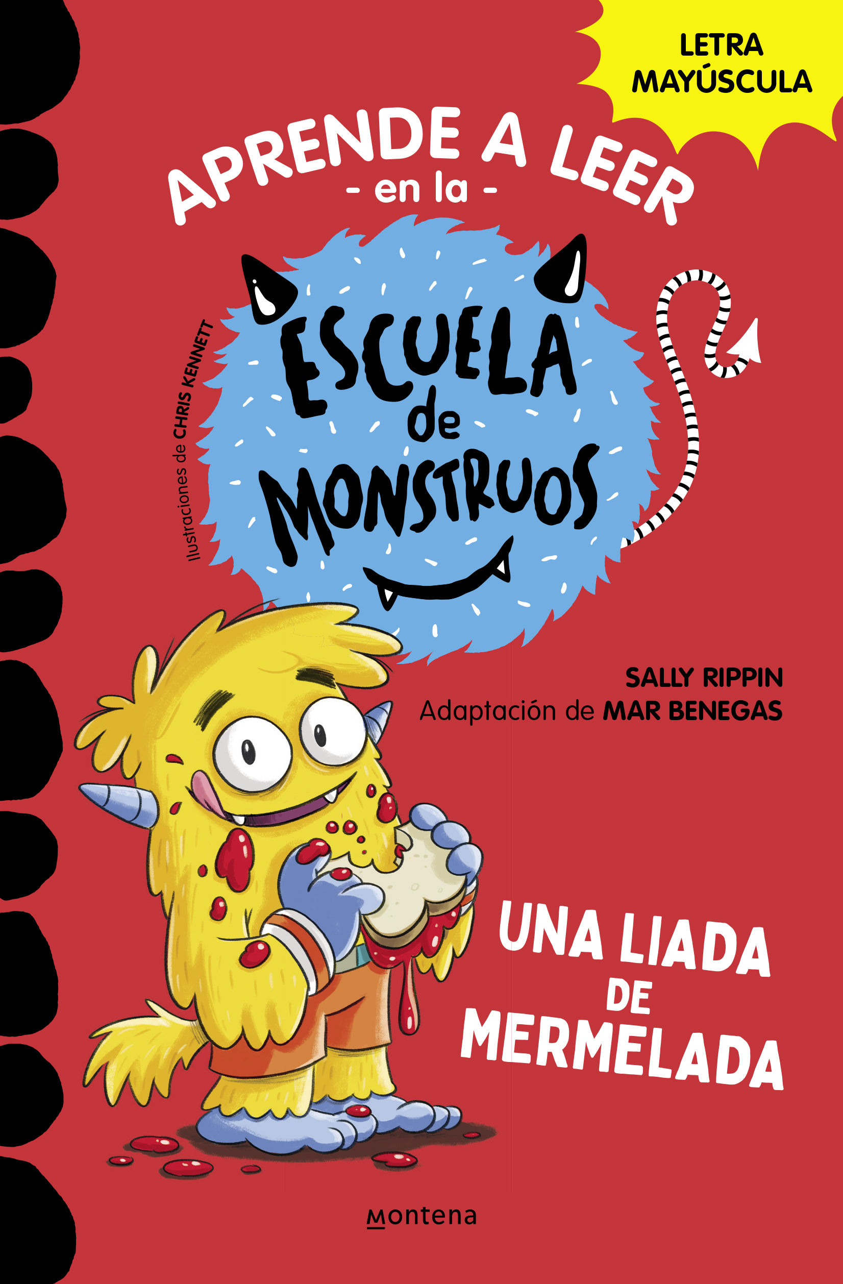 APRENDER A LEER EN LA ESCUELA DE MONSTRUOS 2 - UNA LIADA DE MERMELADA. EN LETRA MAYÚSCULA PARA APRENDER A LEER (LIBROS PARA NIÑOS A PARTIR DE 5 AÑOS)