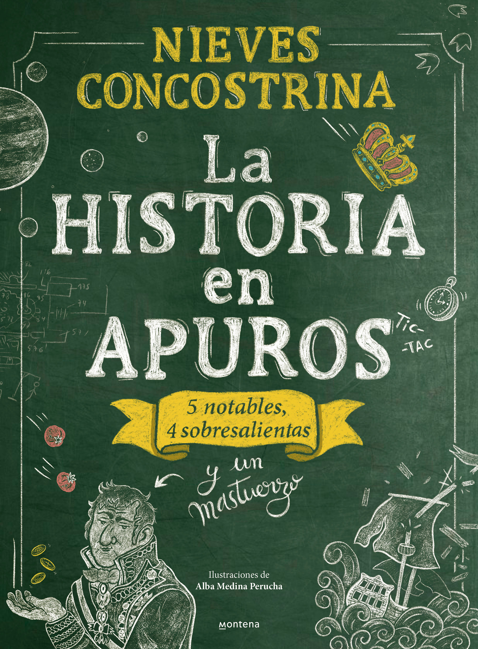 LA HISTORIA EN APUROS. CINCO NOTABLES, TRES SOBRESALIENTAS Y UN MASTUERZO