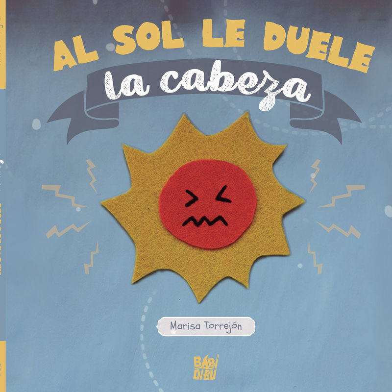 AL SOL LE DUELE LA CABEZA. 