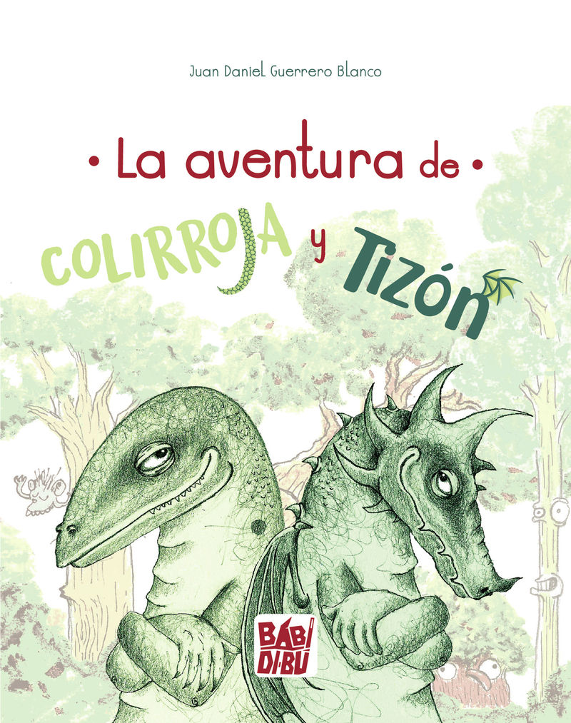 LA AVENTURA DE COLIRROJA Y TIZÓN