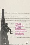 Y LEO CLASSEN HABLÓ. PRIMER TESTIMONIO DE UN TRIÁNGULO ROSA