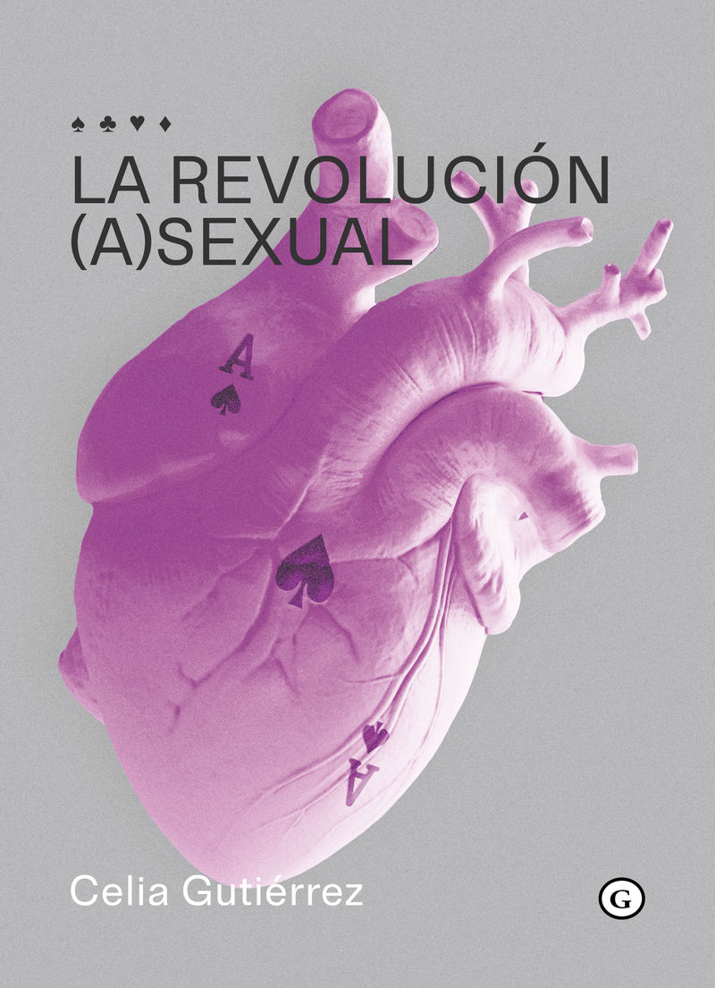 LA REVOLUCIÓN (A)SEXUAL. 