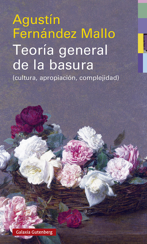 TEORÍA GENERAL DE LA BASURA