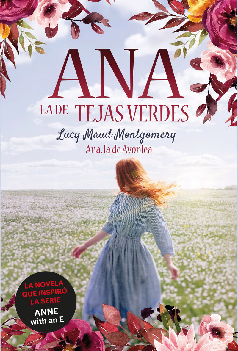 ANA, LA DE AVONLEA. ANA, LA DE TEJAS VERDES 2