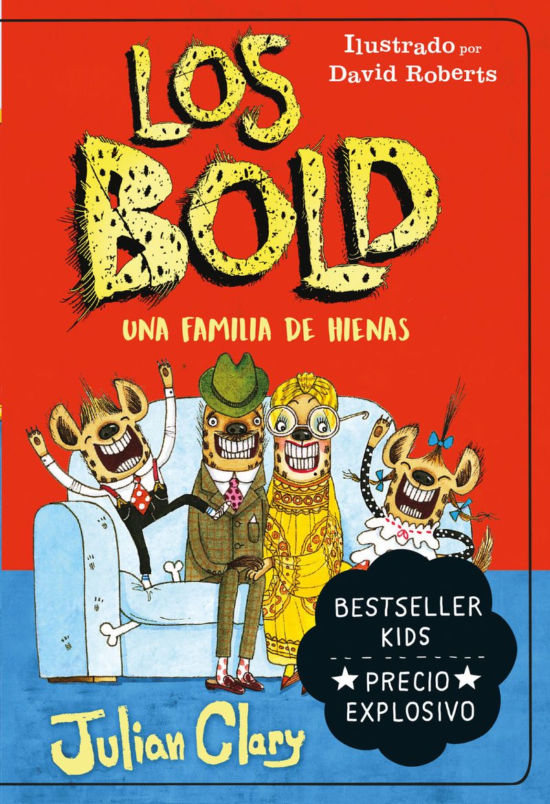 LOS BOLD. UNA FAMILIA DE HIENAS. 