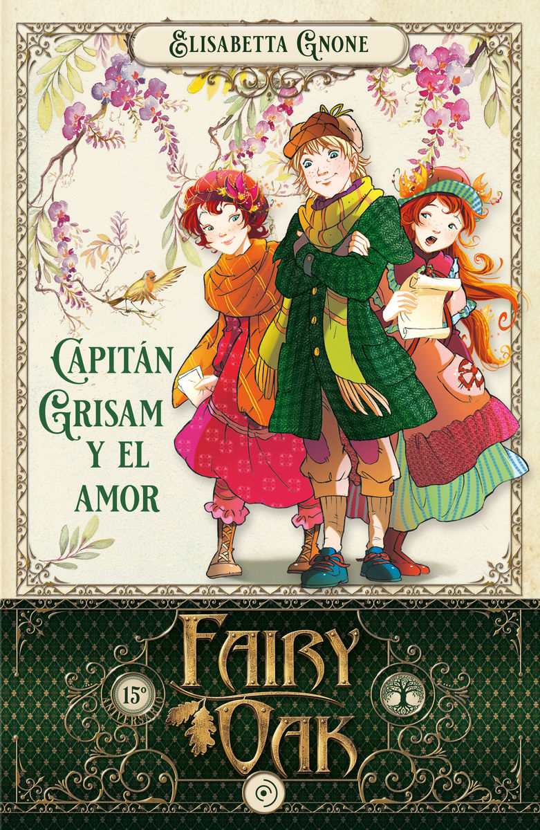 FAIRY OAK. CAPITÁN GRISAM Y EL AMOR