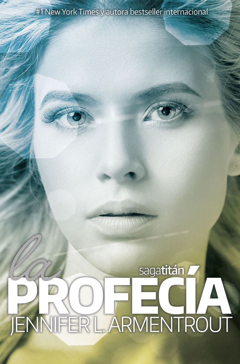 LA PROFECÍA (TITAN #4).