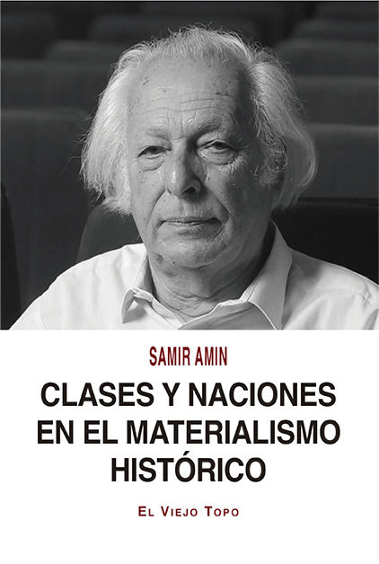 CLASES Y NACIONES EN EL MATERIALISMO HISTÓRICO