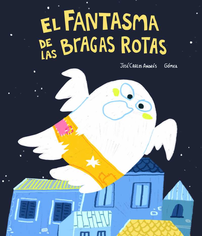 EL FANTASMA DE LAS BRAGAS ROTAS. 