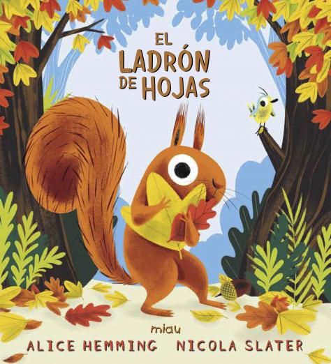 EL LADRÓN DE HOJAS. 