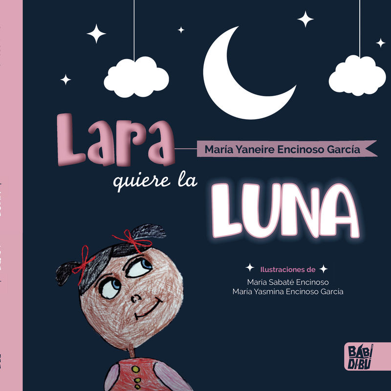 LARA QUIERE LA LUNA. 