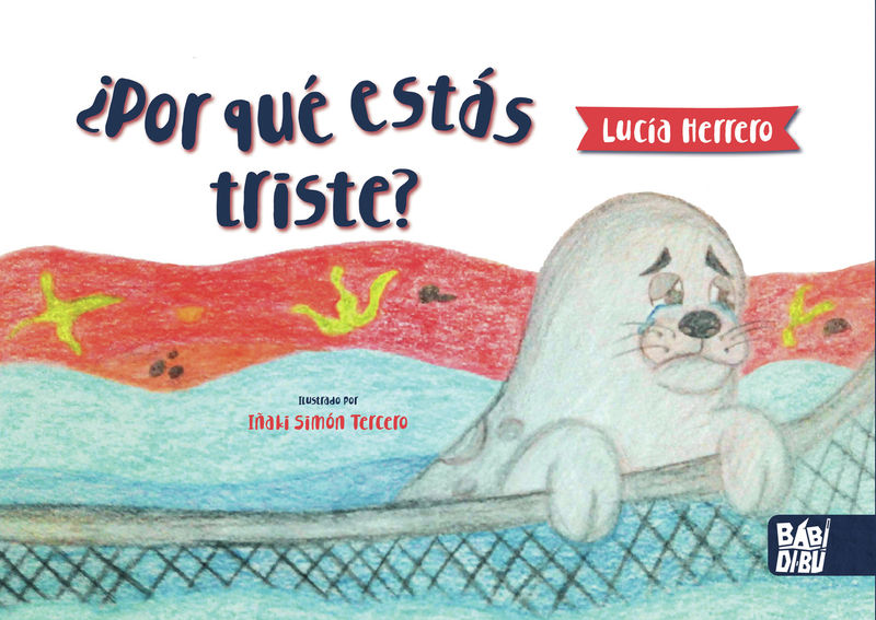 ¿POR QUÉ ESTÁS TRISTE?.