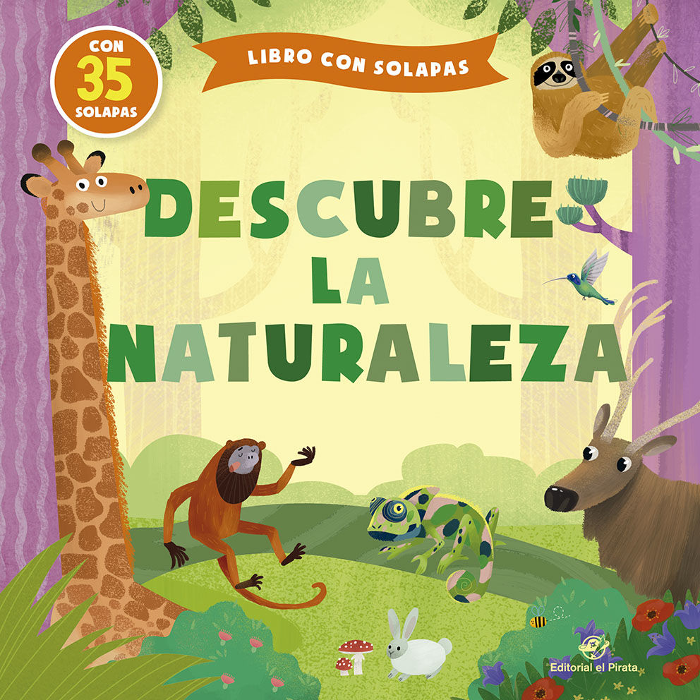 DESCUBRE LA NATURALEZA. CUENTOS INFANTILES 1-4 AÑOS CON SOLAPAS