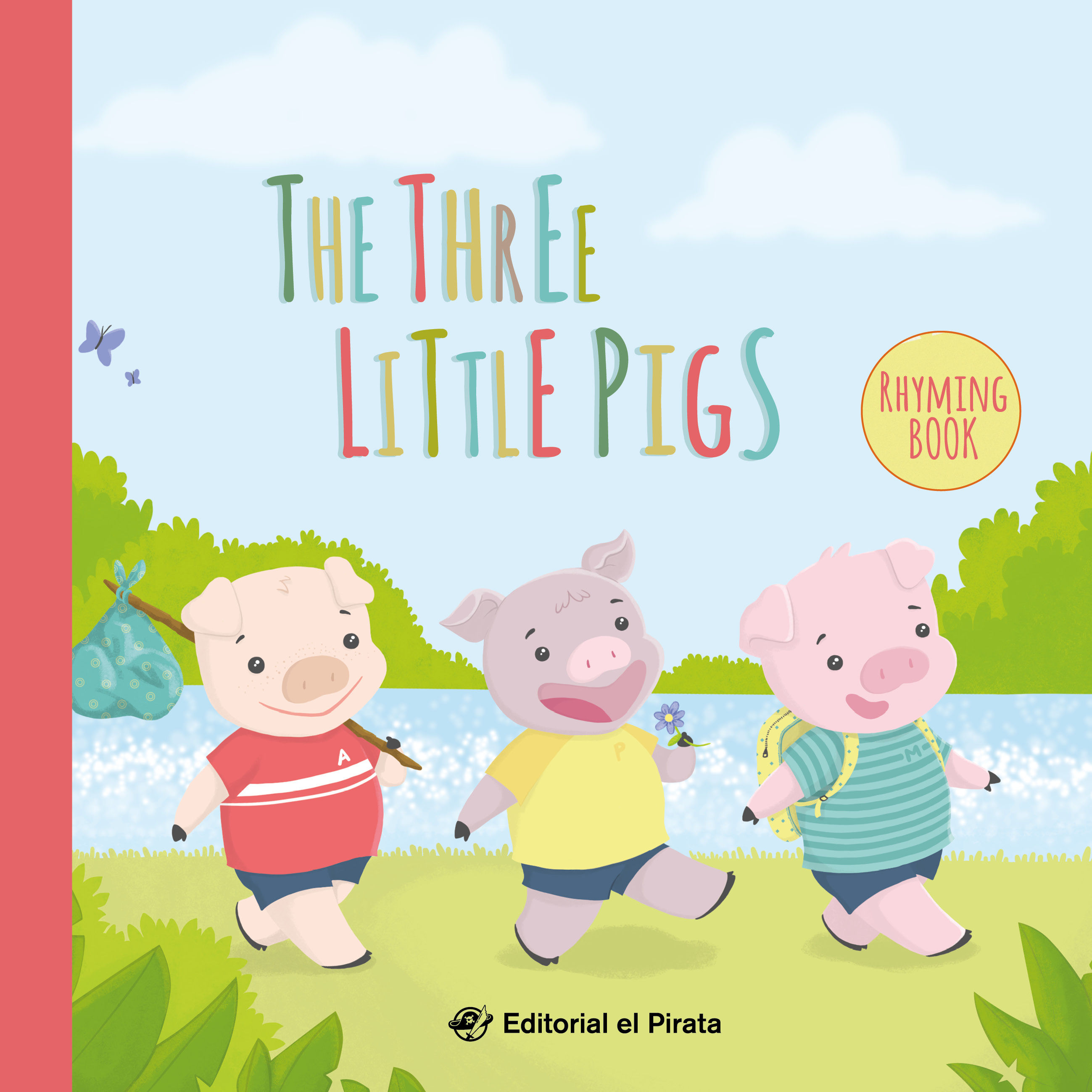 THE THREE LITTLE PIGS. 