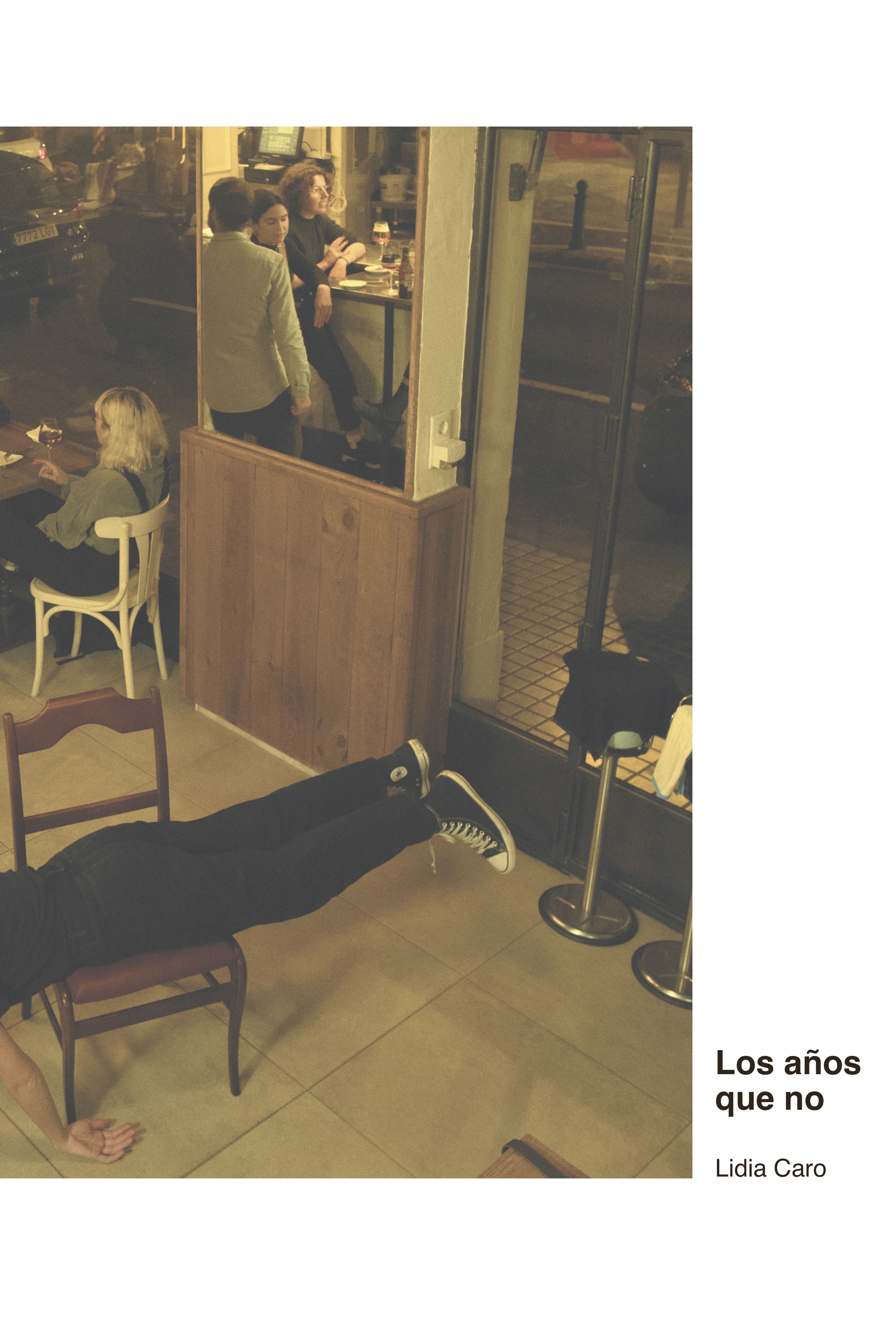 LOS AÑOS QUE NO.