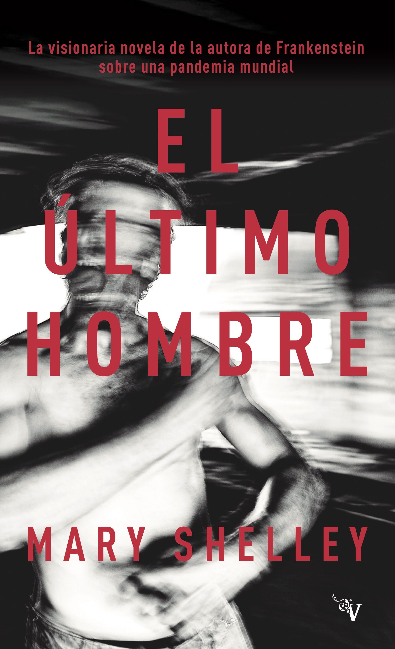 EL ULTIMO HOMBRE. 