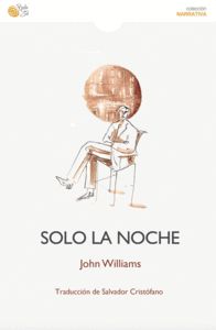 SOLO LA NOCHE. 