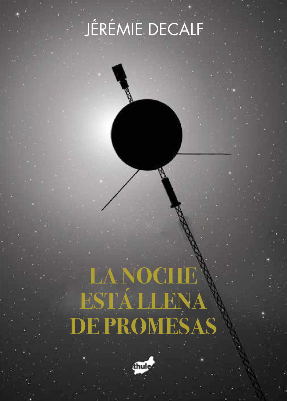 LA NOCHE ESTÁ LLENA DE PROMESAS