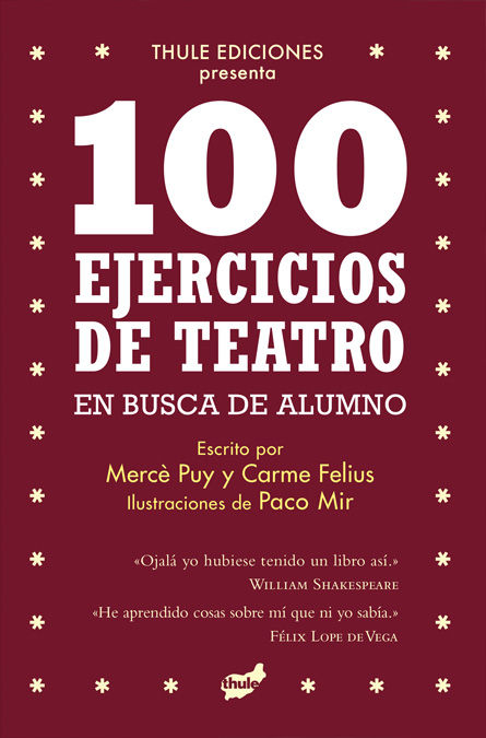 100 EJERCICIOS DE TEATRO EN BUSCA DE ALUMNO. 