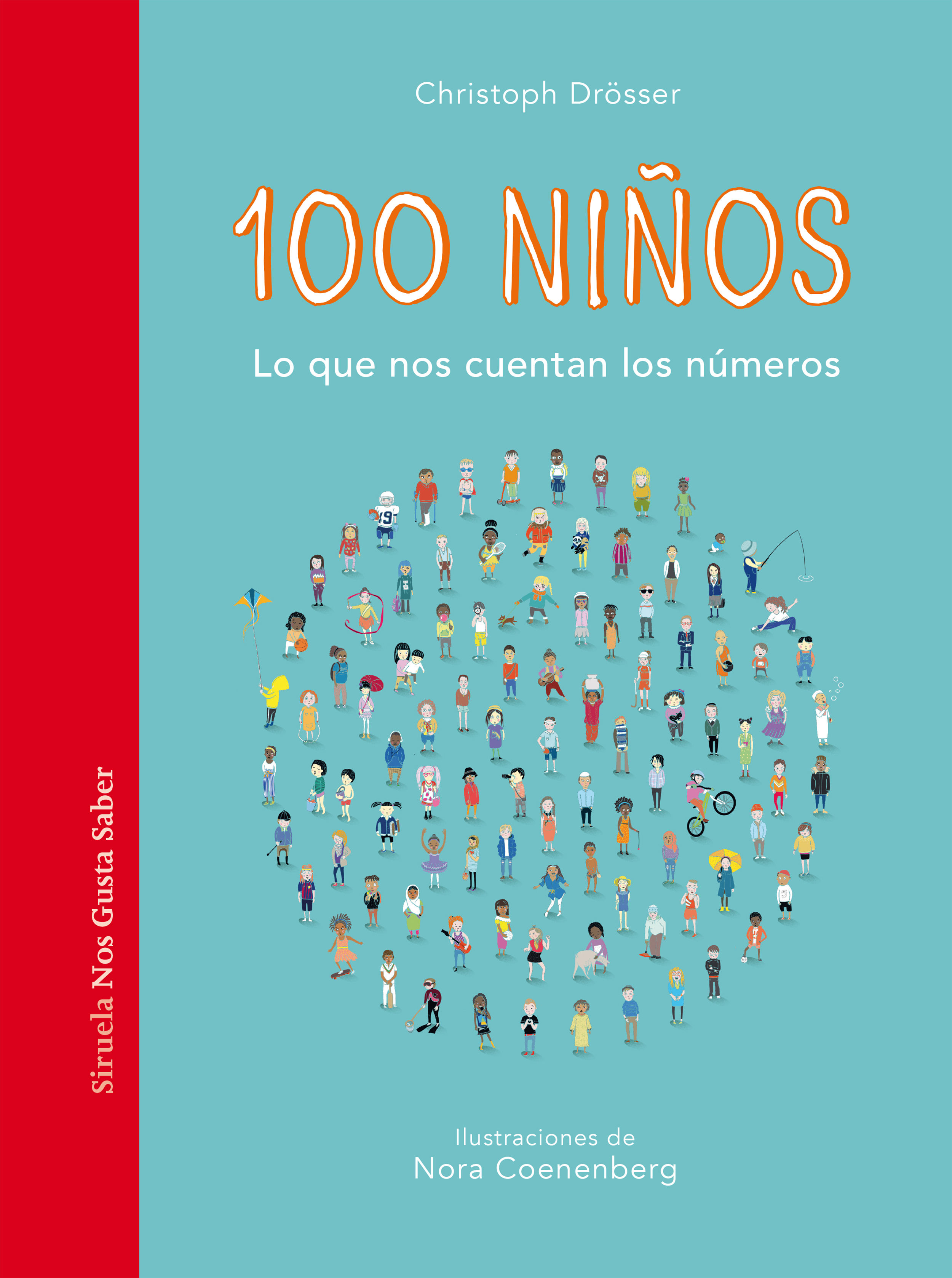 100 NIÑOS. LO QUE NOS CUENTAN LOS NÚMEROS