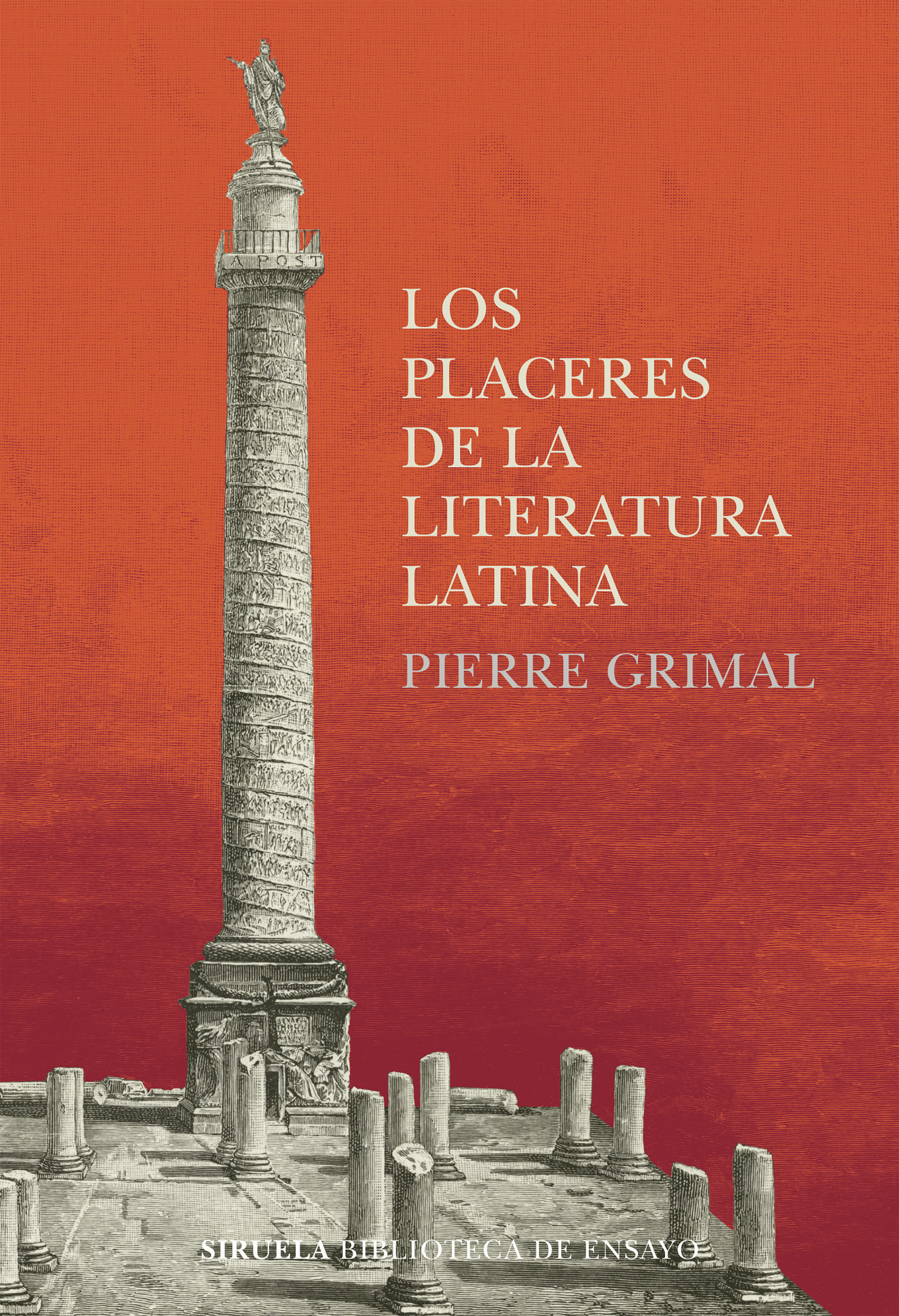 LOS PLACERES DE LA LITERATURA LATINA. 