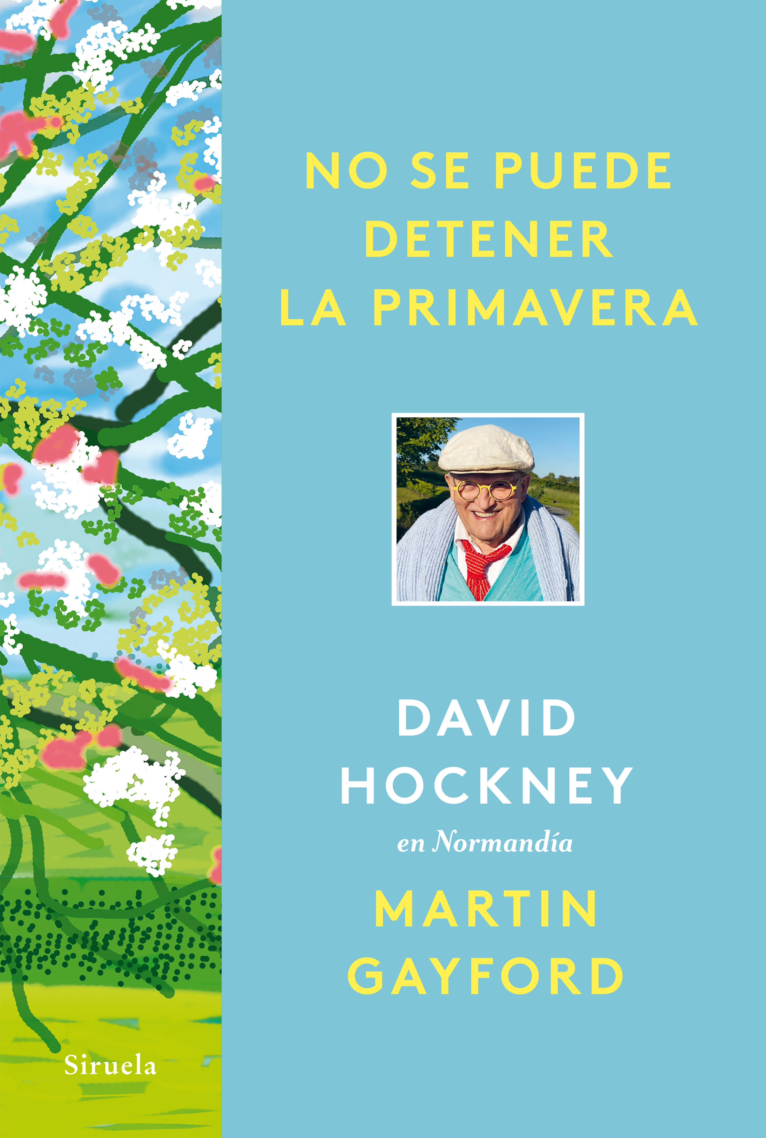 NO SE PUEDE DETENER LA PRIMAVERA. DAVID HOCKNEY EN NORMANDÍA