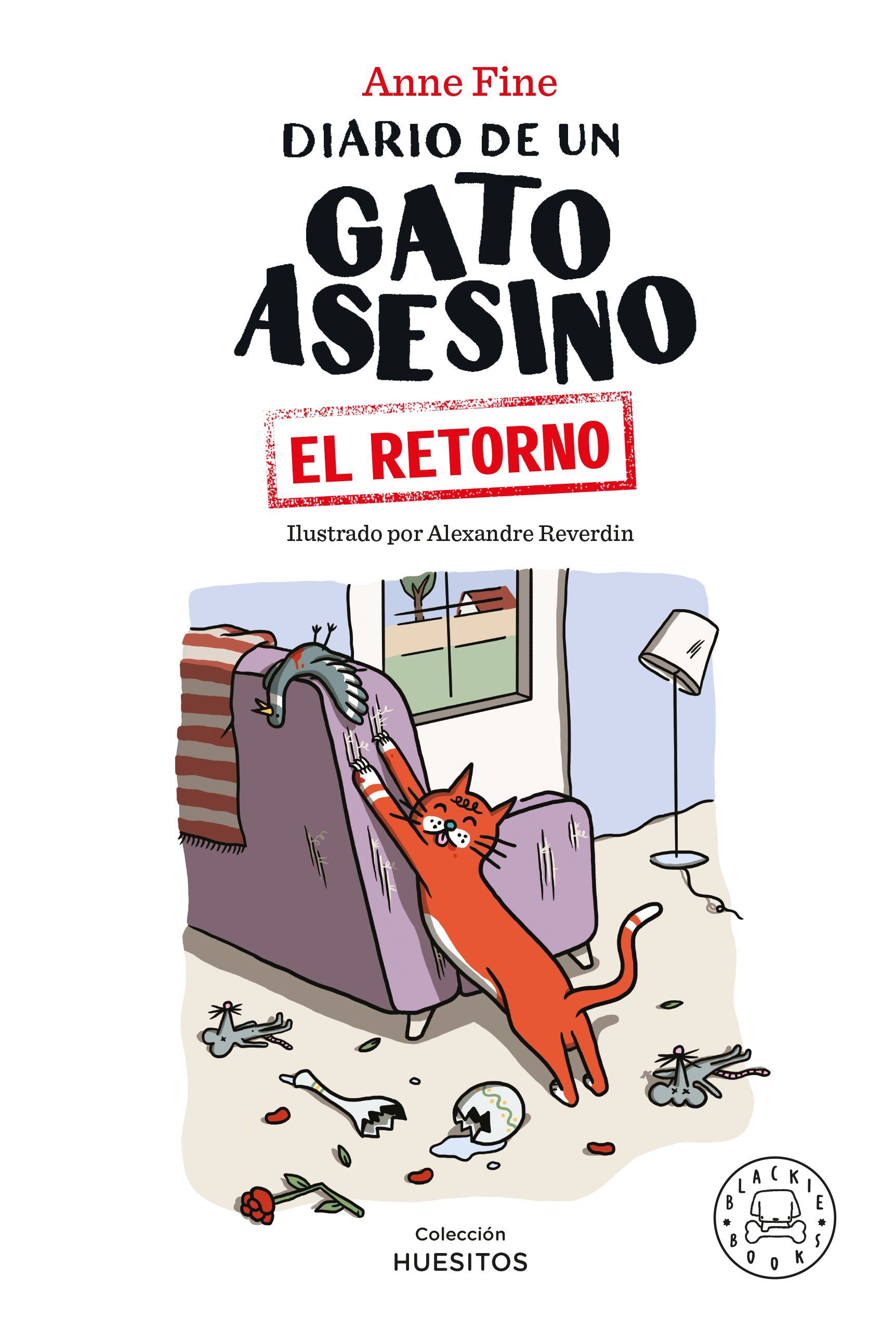 DIARIO DE UN GATO ASESINO. EL RETORNO. 