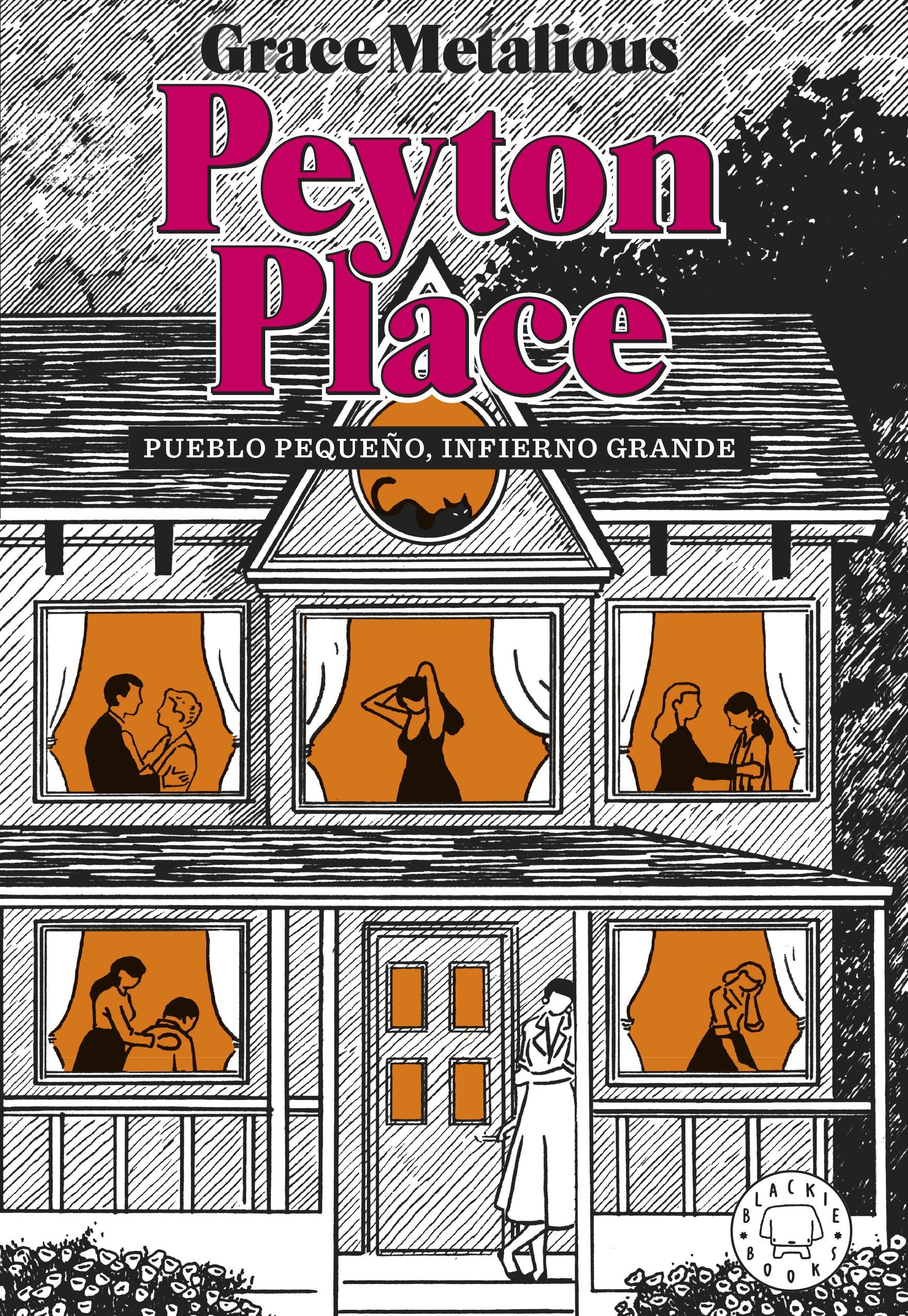 PEYTON PLACE. PUEBLO PEQUEÑO, INFIERNO GRANDE