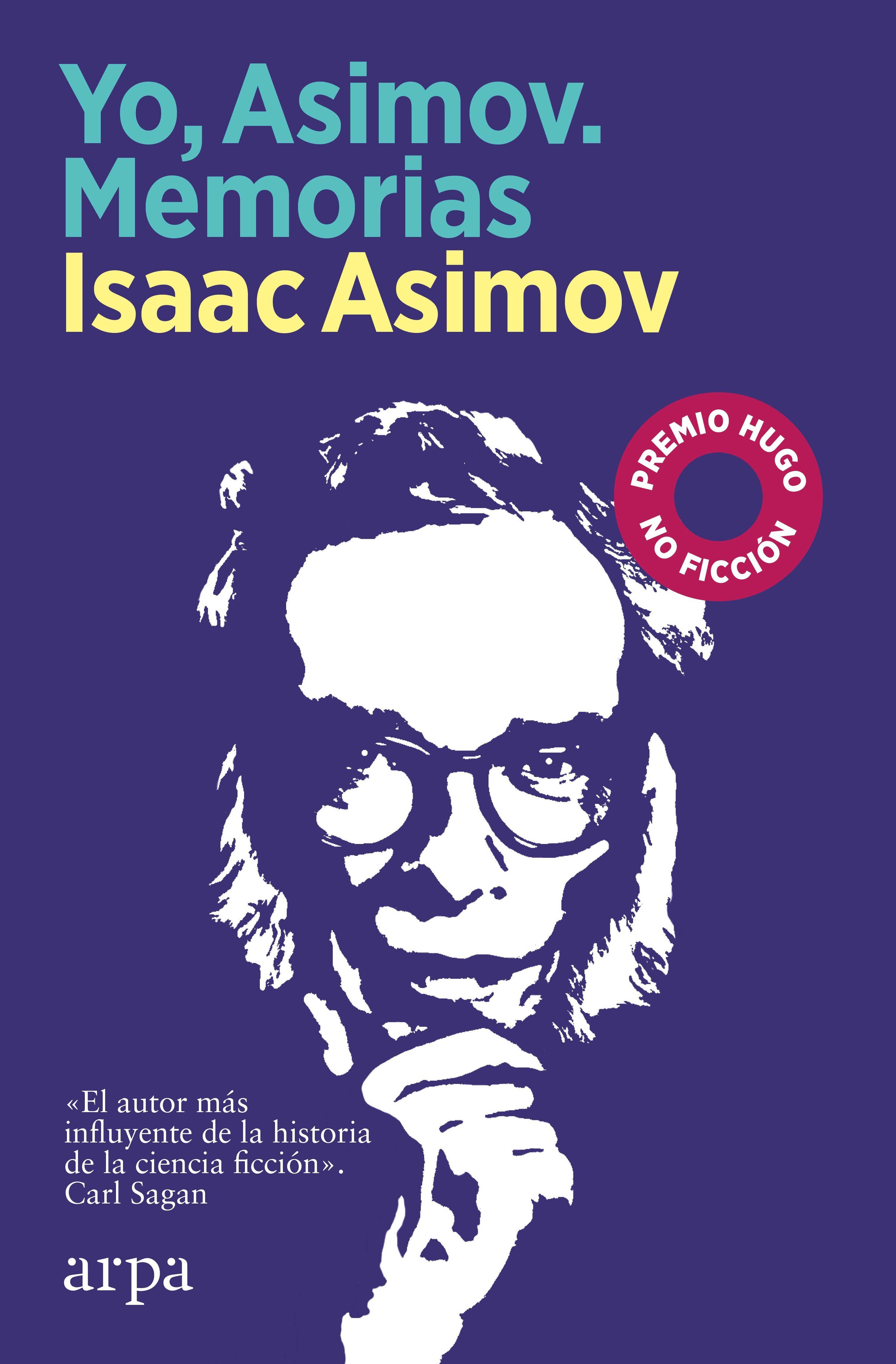 YO, ASIMOV. MEMORIAS. 