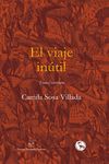 EL VIAJE INÚTIL. TRANS / ESCRITURA