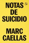 NOTAS DE SUICIDIO. 