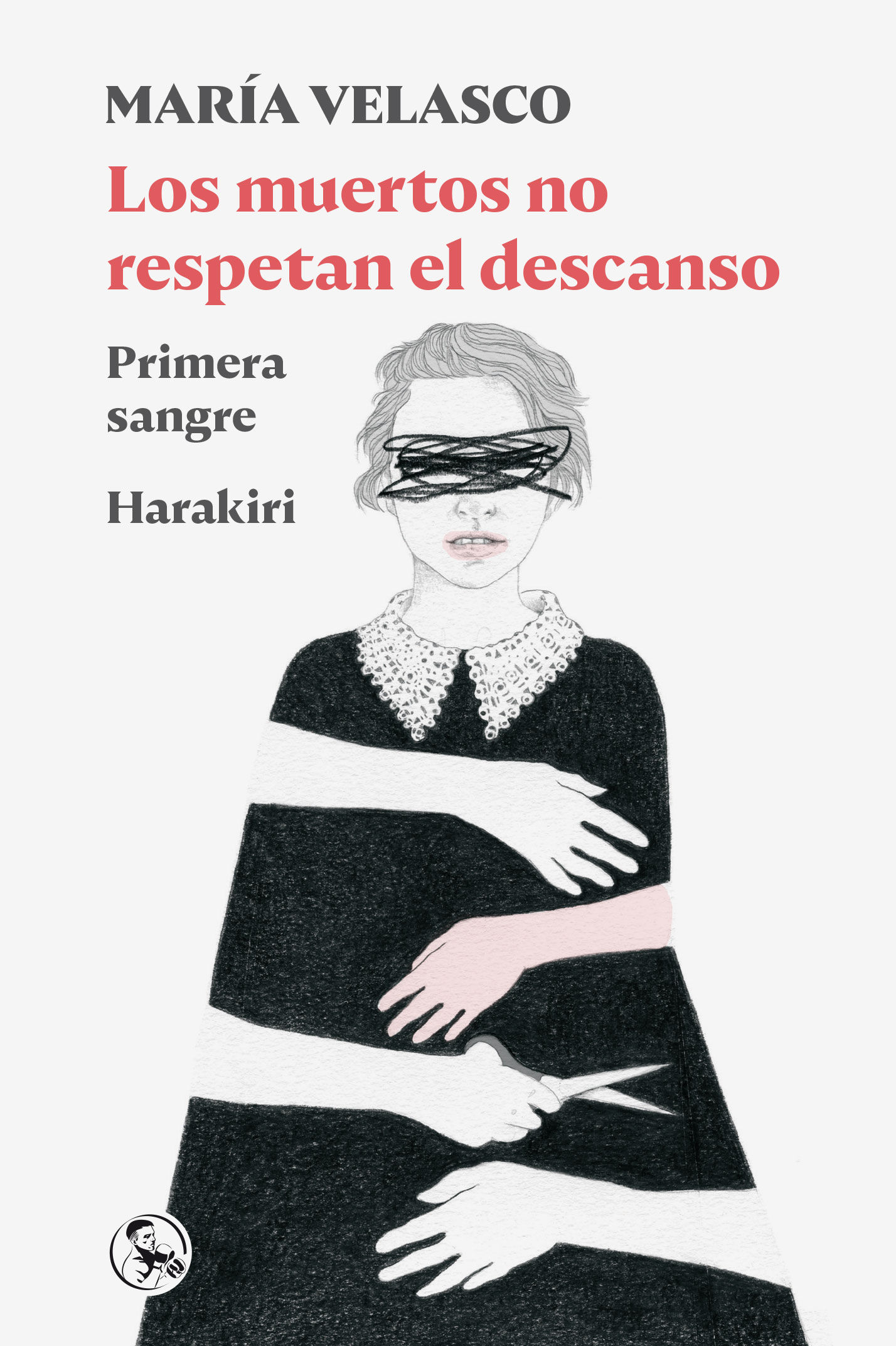 LOS MUERTOS NO RESPETAN EL DESCANSO. PRIMERA SANGRE / HARAKIRI