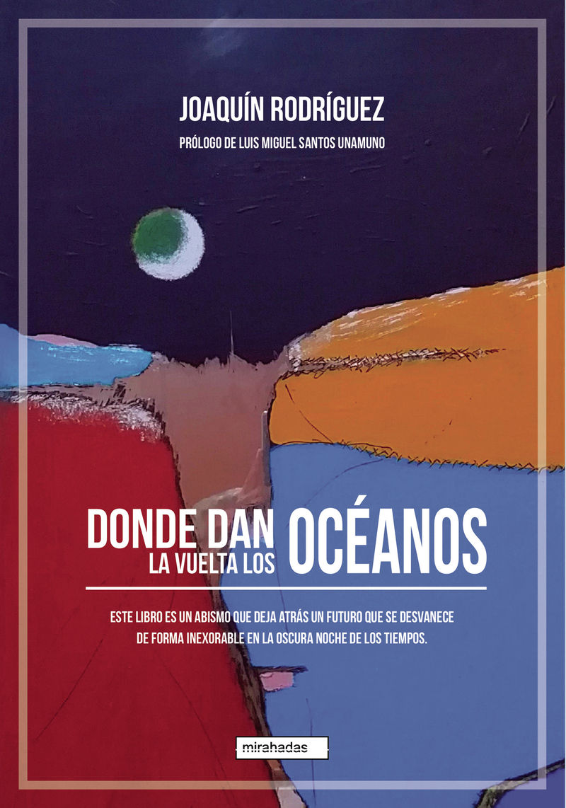 DONDE DAN LA VUELTA LOS OCÉANOS