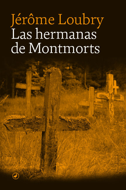 LAS HERMANAS DE MONTMORTS. 