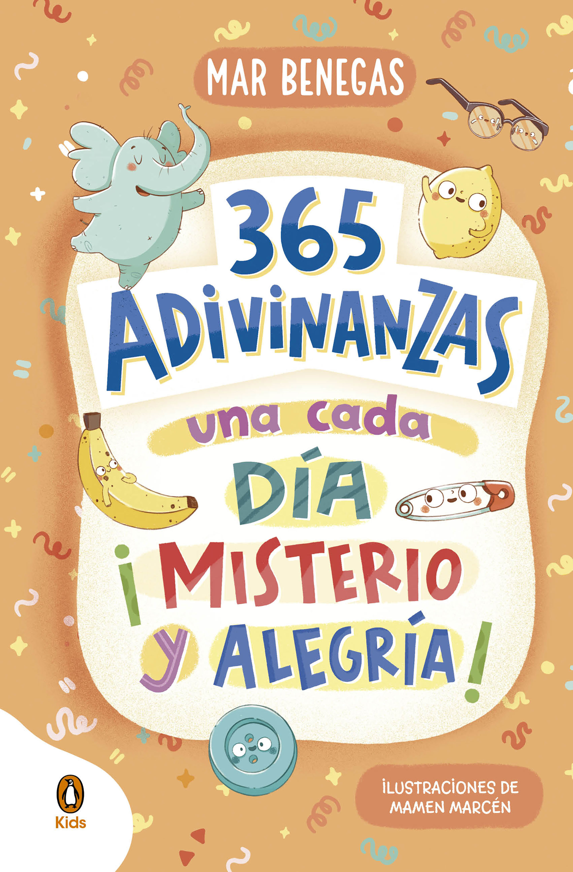 365 ADIVINANZAS, UNA CADA DÍA: MISTERIO Y ALEGRÍA. 