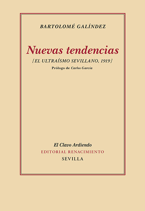 NUEVAS TENDENCIAS. EL ULTRAÍSMO SEVILLANO, 1919