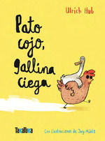 PATO COJO, GALLINA CIEGA