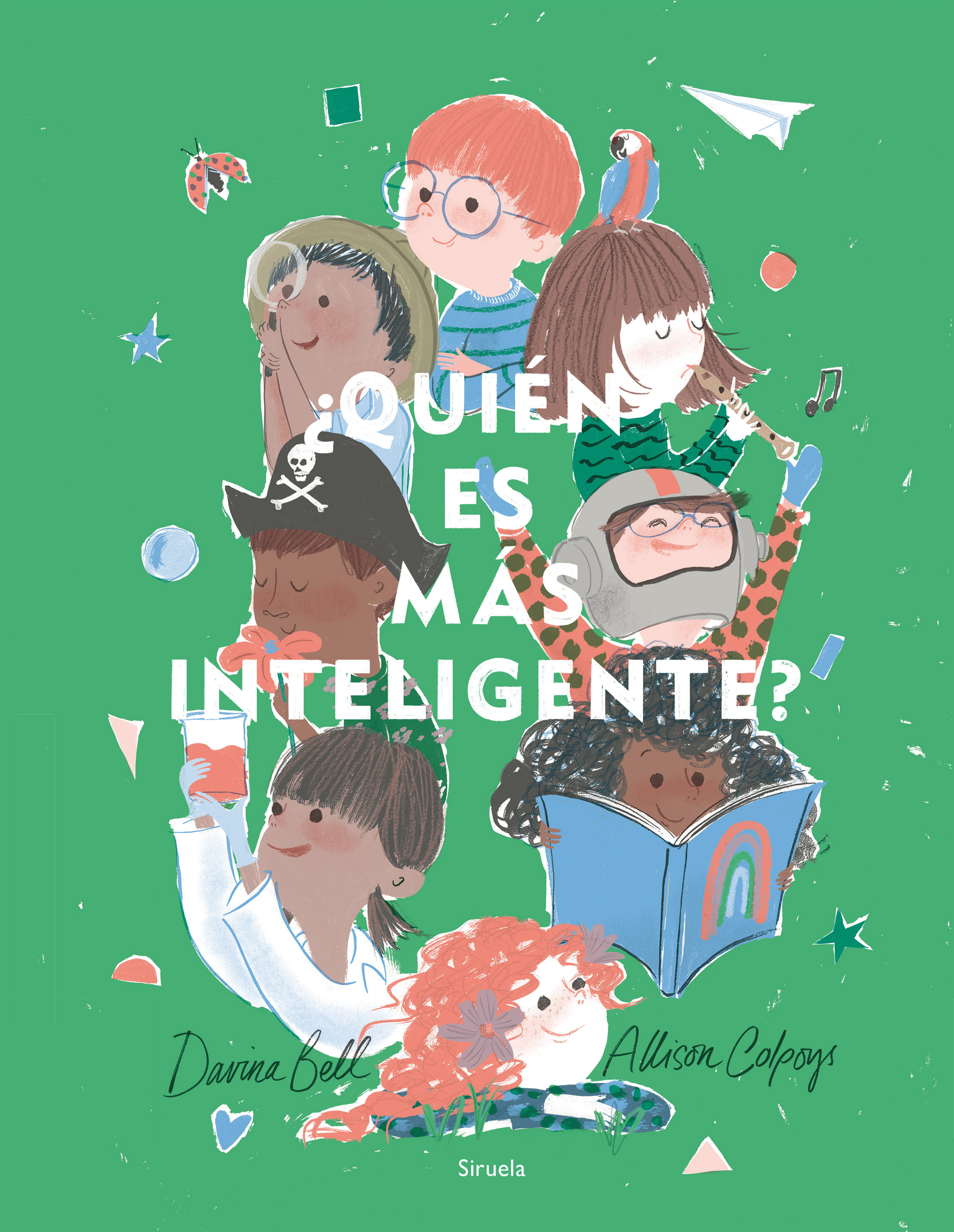 ¿QUIÉN ES MÁS INTELIGENTE?. 