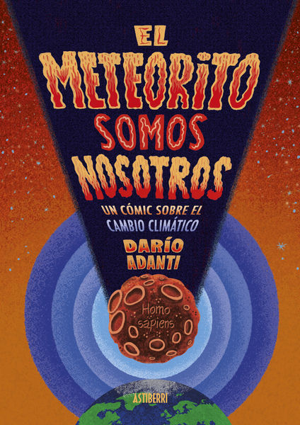 EL METEORITO SOMOS NOSOTROS. 