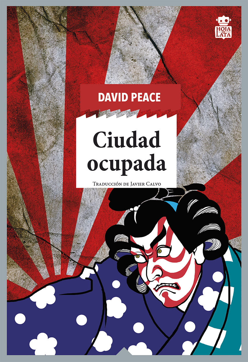 CIUDAD OCUPADA. TRILOGÍA DE TOKIO 2